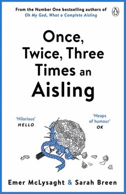 Once, Twice, Three Times an Aisling, Emer McLysaght ; Sarah Breen - Ebook - 9781405938259