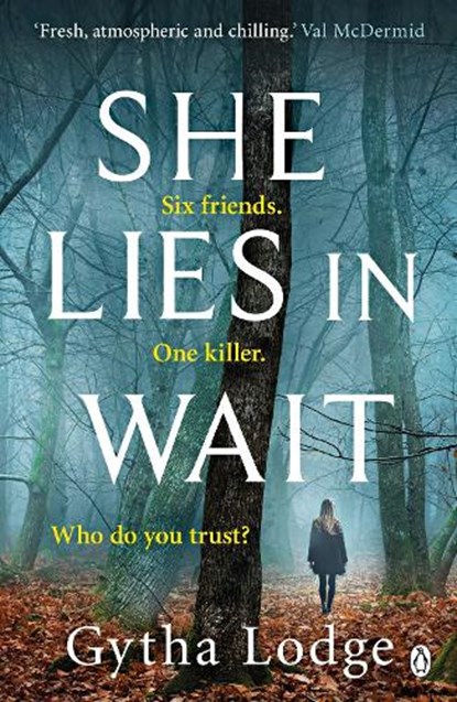 She Lies in Wait, Gytha Lodge - Paperback - 9781405938488