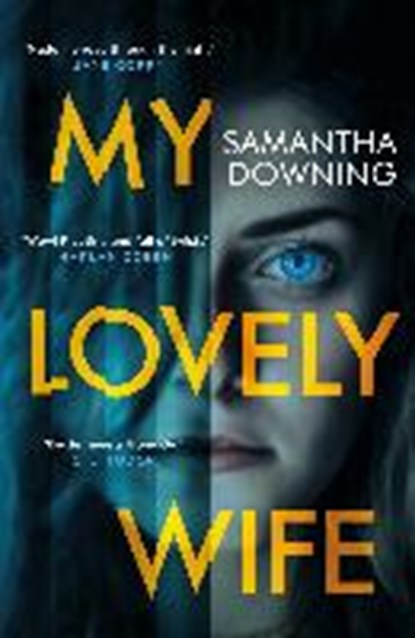 My Lovely Wife, DOWNING,  Samantha - Paperback - 9781405939294