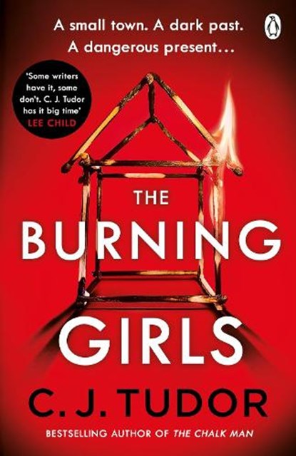 The Burning Girls, C. J. Tudor - Paperback - 9781405939652