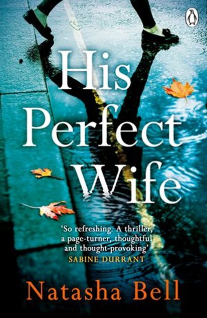 His Perfect Wife, Natasha Bell - Ebook - 9781405941228