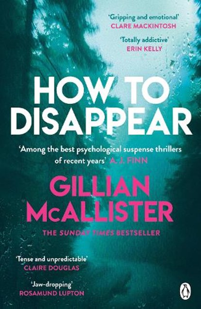 How to Disappear, Gillian McAllister - Paperback - 9781405942423