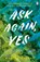 Ask Again, Yes, Mary Beth Keane - Paperback - 9781405943130