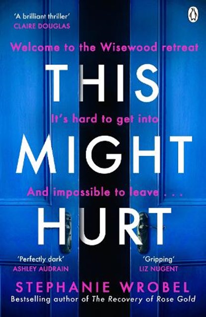 This Might Hurt, WROBEL,  Stephanie - Paperback - 9781405943550