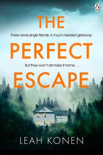 The Perfect Escape, Leah Konen - Ebook - 9781405944908