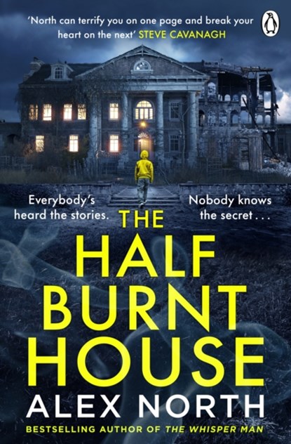 The Half Burnt House, Alex North - Paperback - 9781405945271