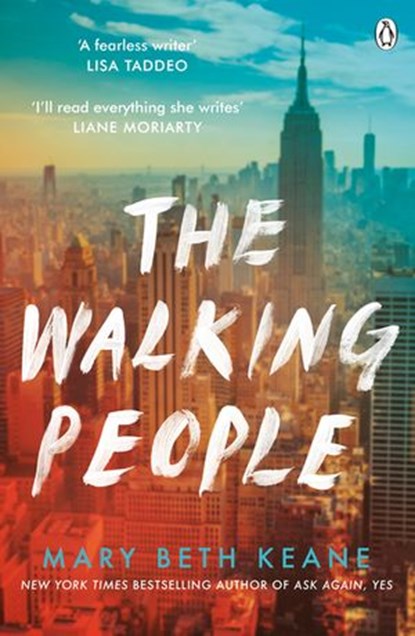 The Walking People, Mary Beth Keane - Ebook - 9781405945707