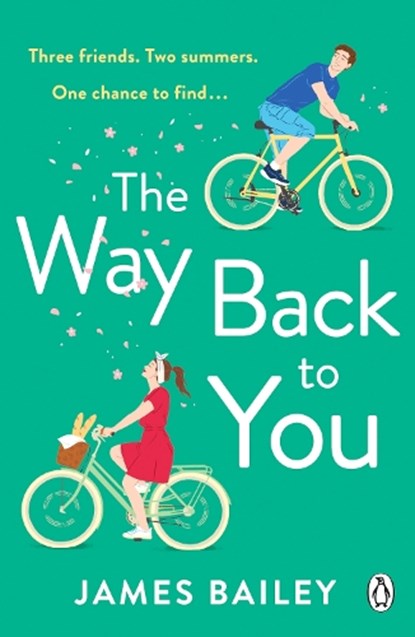 The Way Back To You, James Bailey - Paperback - 9781405945738