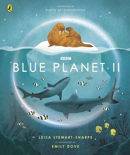 Blue Planet II, Leisa Stewart-Sharpe - Gebonden - 9781405946582