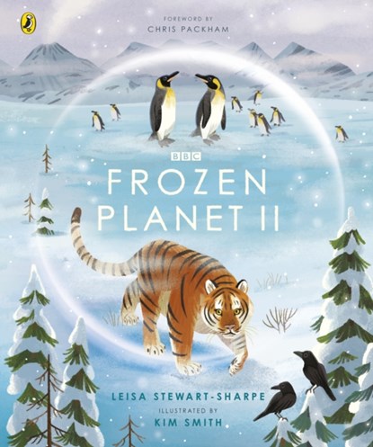 Frozen Planet II, Leisa Stewart-Sharpe - Paperback - 9781405946643