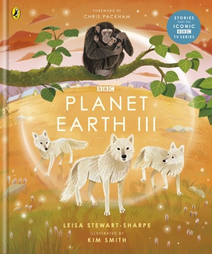 Planet Earth III, Leisa Stewart-Sharpe - Gebonden - 9781405946704