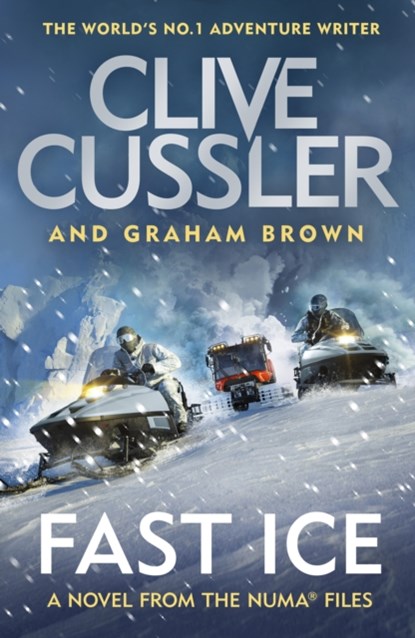 Fast Ice, Clive Cussler ; Graham Brown - Paperback - 9781405946872