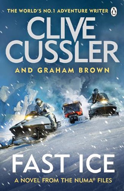 Fast Ice, Clive Cussler ; Graham Brown - Paperback - 9781405946872