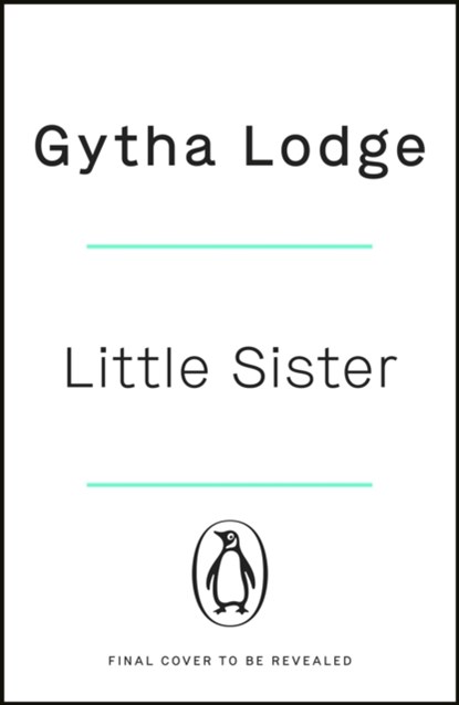Little Sister, Gytha Lodge - Paperback - 9781405947039