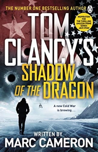 Tom Clancy's Shadow of the Dragon, CAMERON,  Marc - Paperback - 9781405947565