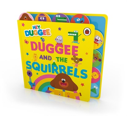 Hey Duggee: Duggee and the Squirrels, Hey Duggee - Gebonden - 9781405948777
