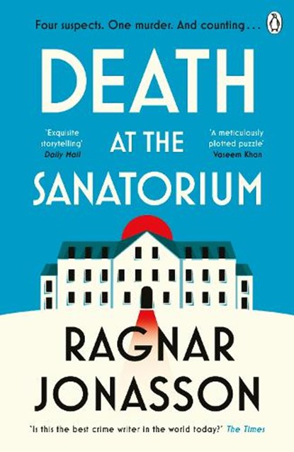 Death at the Sanatorium, Ragnar Jonasson - Paperback - 9781405949088