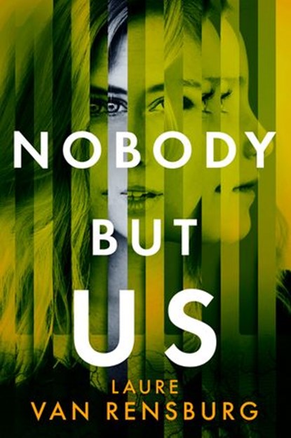 Nobody But Us, Laure Van Rensburg - Ebook - 9781405949477