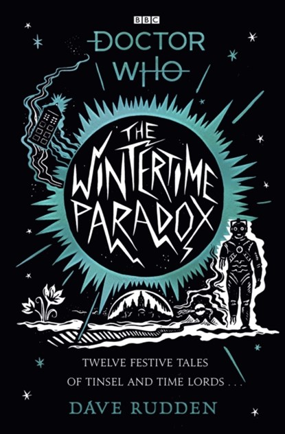 The Wintertime Paradox, Dave Rudden - Paperback - 9781405950152