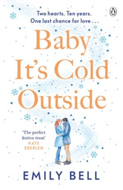 Baby It's Cold Outside, Emily Bell - Ebook - 9781405950312