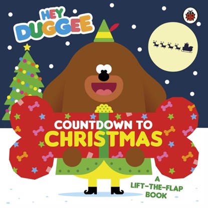 Hey Duggee: Countdown to Christmas, Hey Duggee - Gebonden - 9781405950657
