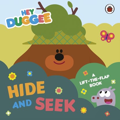 Hey Duggee: Hide and Seek, Hey Duggee - Gebonden - 9781405950749