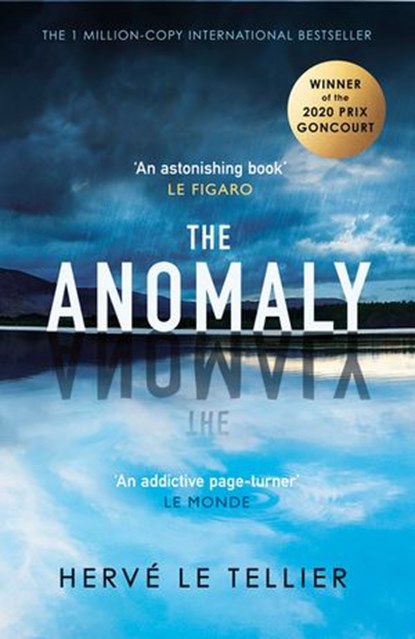 The Anomaly, Hervé le Tellier - Ebook - 9781405950817