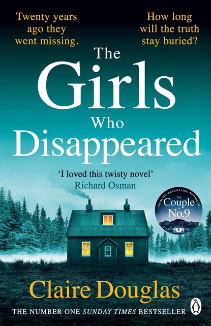 The Girls Who Disappeared, Claire Douglas - Paperback - 9781405951180