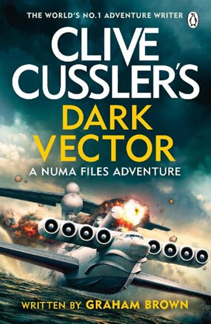 Clive Cussler’s Dark Vector, Graham Brown - Paperback - 9781405951555