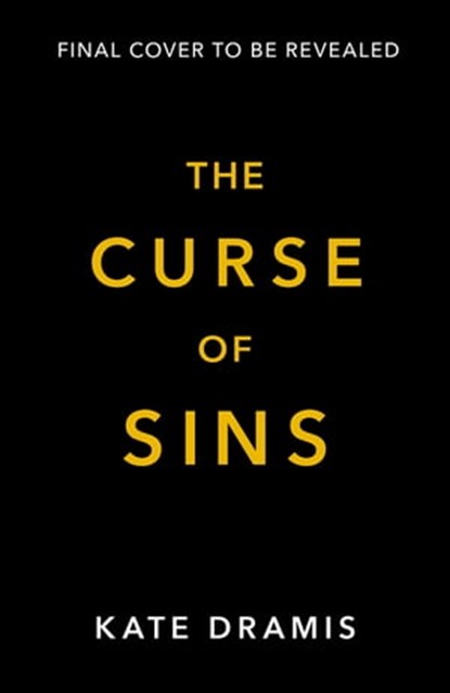 The Curse of Sins, Kate Dramis - Ebook - 9781405956031
