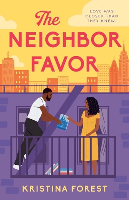 The Neighbor Favor, Kristina Forest - Paperback - 9781405956451
