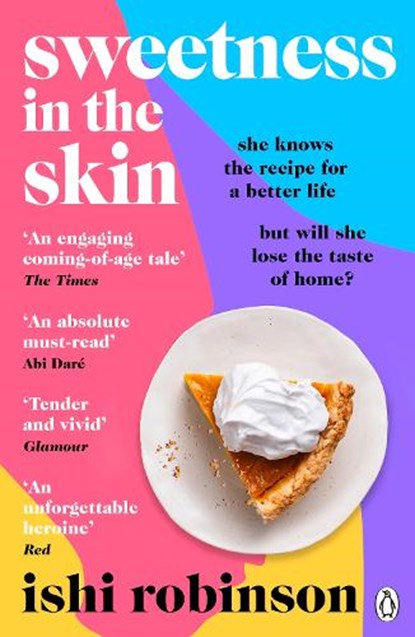 Sweetness in the Skin, Ishi Robinson - Paperback - 9781405956789