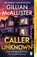 Caller Unknown, Gillian McAllister - Paperback - 9781405957250