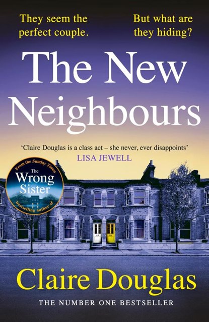 The New Neighbours, Claire Douglas - Gebonden - 9781405957632