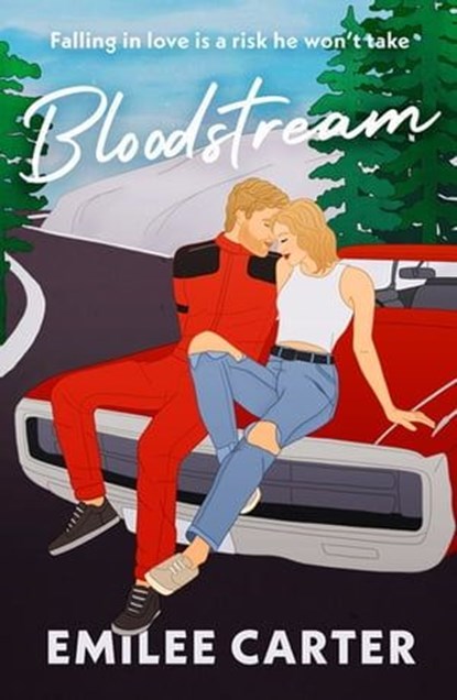 Bloodstream, Emilee Carter - Ebook - 9781405958066