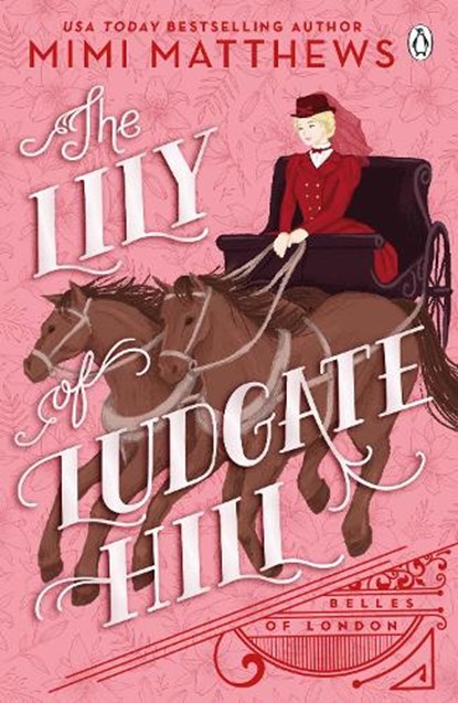 The Lily of Ludgate Hill, Mimi Matthews - Paperback - 9781405958257