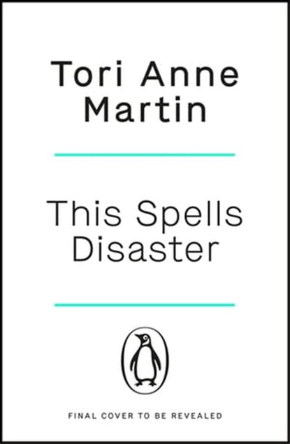This Spells Disaster, Tori Anne Martin - Ebook - 9781405958370