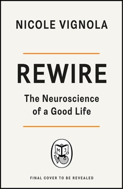 Rewire, Nicole Vignola - Ebook - 9781405958998