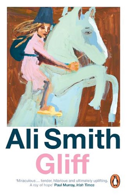 Gliff, Ali Smith - Paperback - 9781405959452