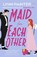 Maid For Each Other, Lynn Painter - Paperback - 9781405959889