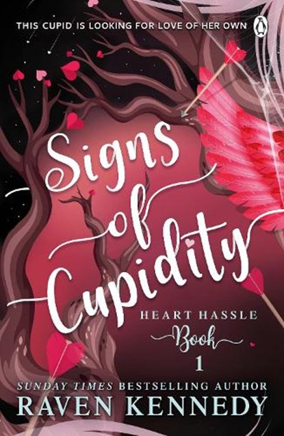 Signs of Cupidity, Raven Kennedy - Paperback - 9781405960762