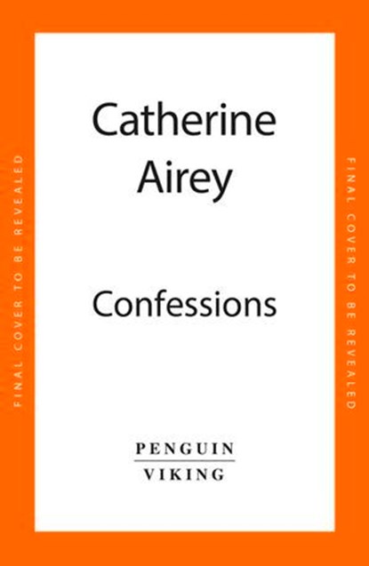 Confessions, Catherine Airey - Ebook - 9781405961547