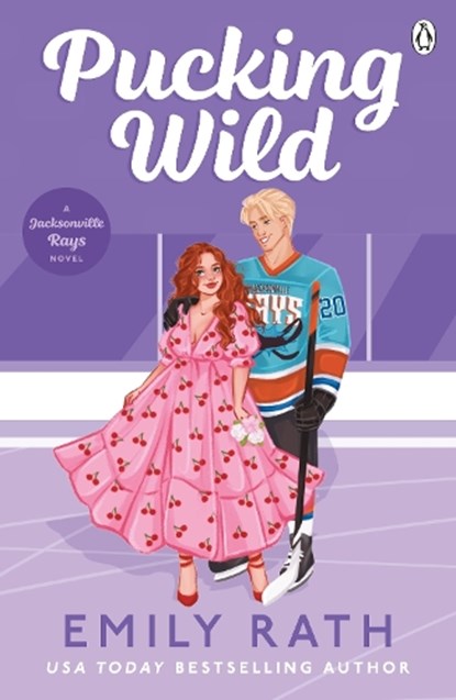 Pucking Wild, Emily Rath - Paperback - 9781405963428