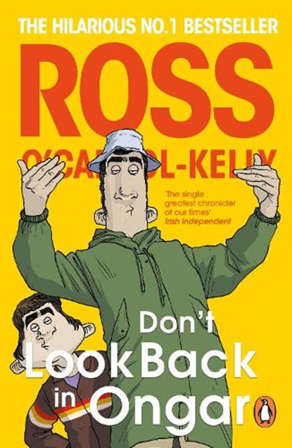 Don’t Look Back in Ongar, Ross O'Carroll-Kelly - Paperback - 9781405963596