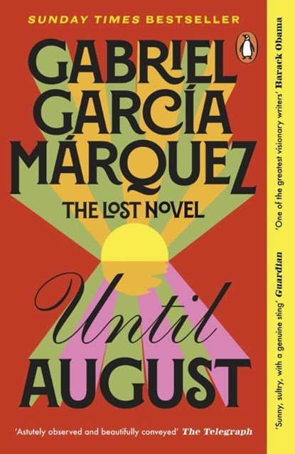 Until August, Gabriel Garcia Marquez - Paperback - 9781405964272