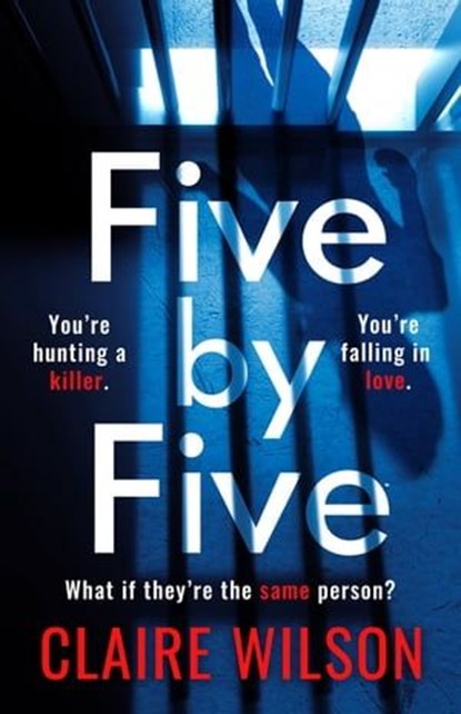 Five by Five, Claire Wilson - Ebook - 9781405964470