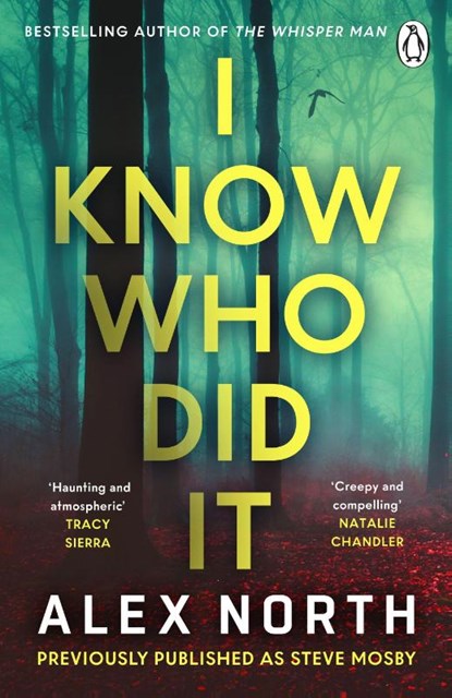 I Know Who Did It, Alex North - Paperback - 9781405964913