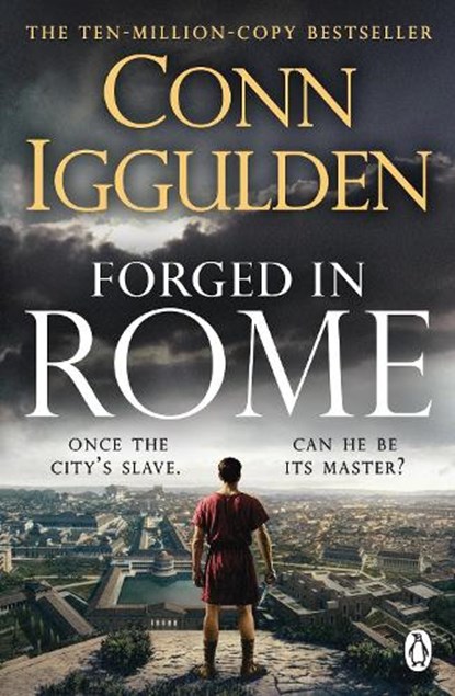 Forged in Rome, Conn Iggulden - Paperback - 9781405965323