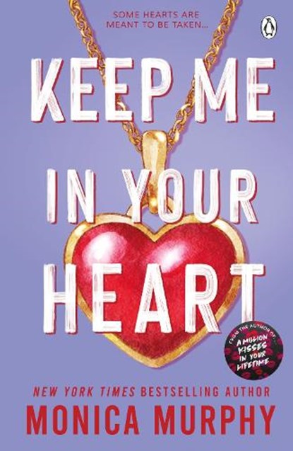 Keep Me In Your Heart, Monica Murphy - Paperback - 9781405965378