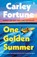 One Golden Summer, Carley Fortune - Paperback - 9781405965439